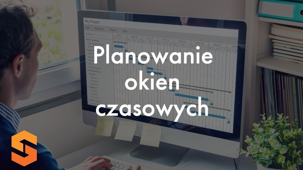 Planowanie okien czasowych